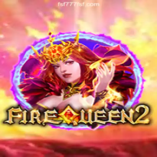 Discovering FireQueen2: A Mesmeric Journey into Fantasy and Fortune